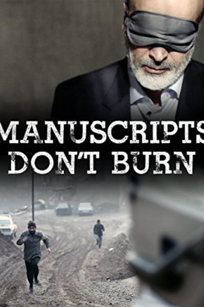 Manuscripts Dont Burn (Dast-neveshtehaa nemisoosand)