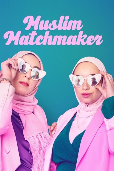 Muslim Matchmaker - Season 1