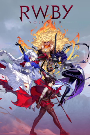 RWBY Volume 8 [Audio: Eng]