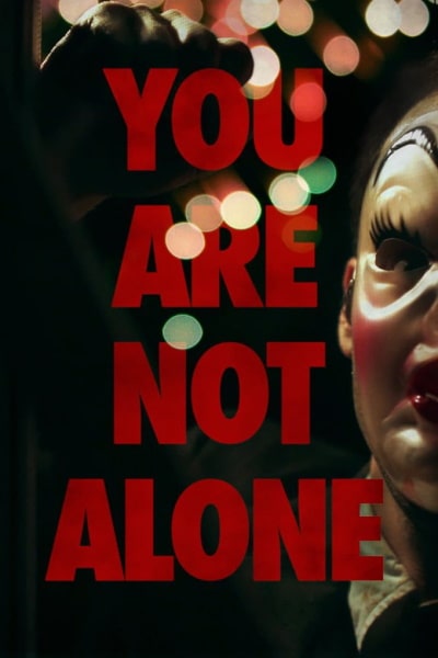You Are Not Alone
