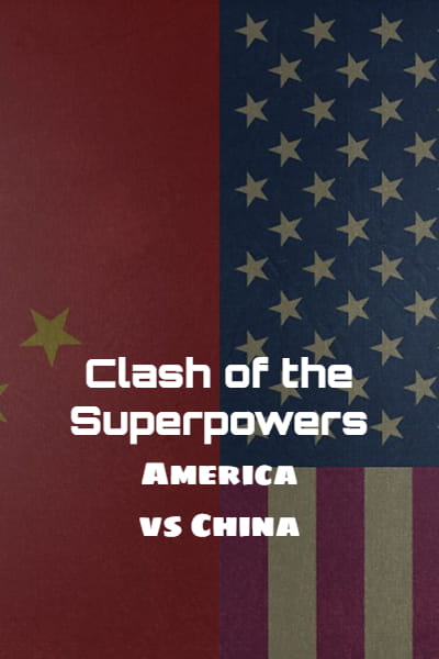 Clash of the Superpowers: America vs China - Season 1