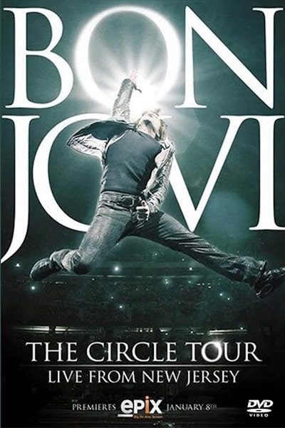 Bon Jovi: The Circle Tour Live from New Jersey