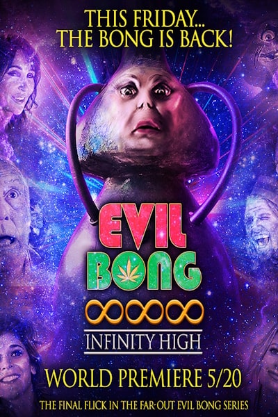 Evil Bong 888: Infinity High