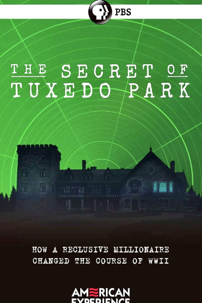 The Secret of Tuxedo Park