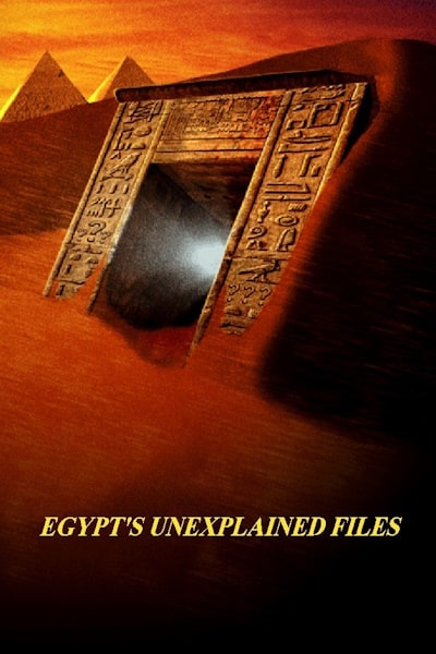 Egypts Unexplained Files - Season 1
