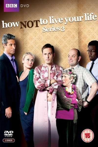 How Not to Live Your Life - Season 3