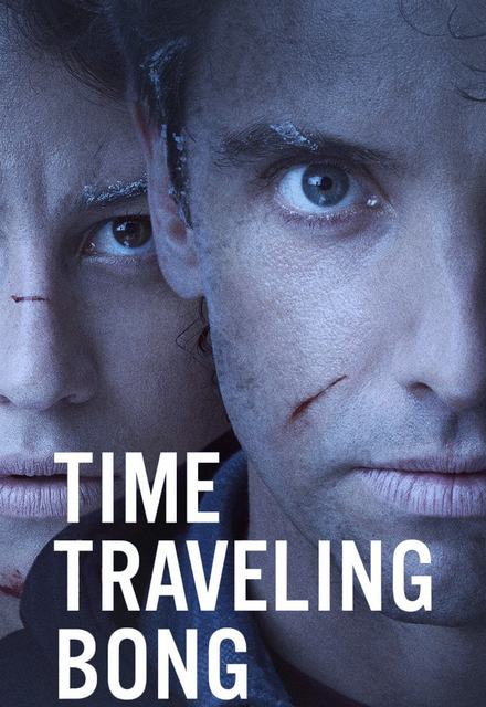 Time Traveling Bong (UNCENSORED) - Season 1