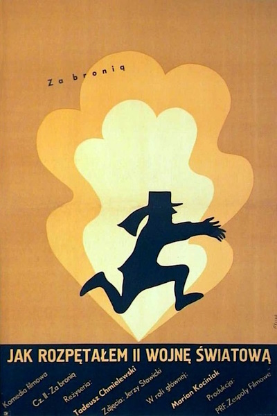 How I Unleashed World War II (Jak rozpetalem druga wojne swiatowa)