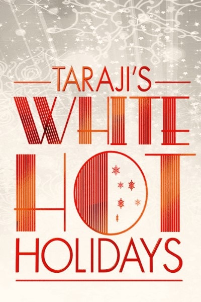Taraji's White Hot Holidays