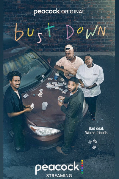 Bust Down - Season 1