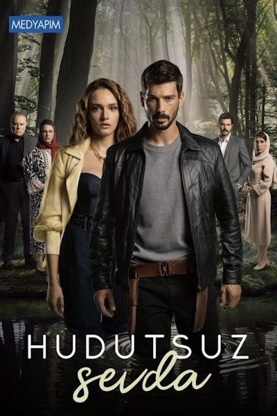 Boundless Love (Hudutsuz Sevda) - Season 1