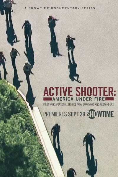 Active Shooter: America Under Fire - Season 1