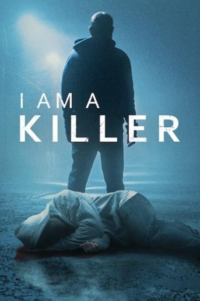 I Am a Killer - Season 6