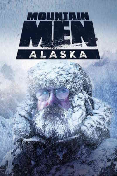 Mountain Men Alaska - Season 1