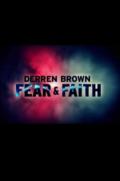 Derren Brown: Fear and Faith - Season 1