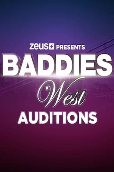 Baddies West Auditions - Season 1