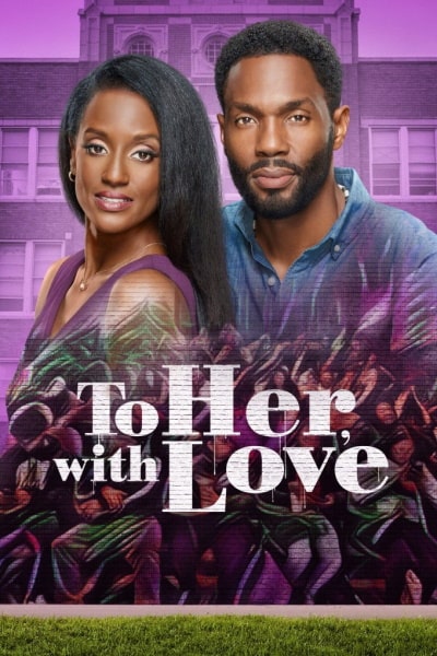 To Her, with Love