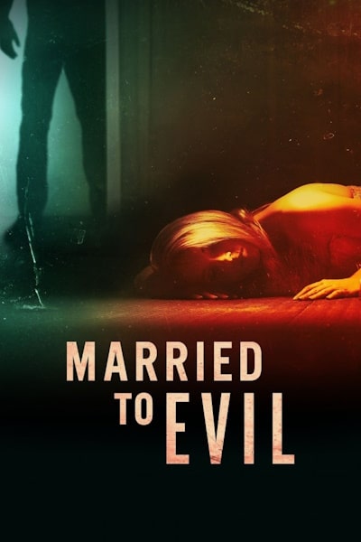 Married to Evil - Season 1
