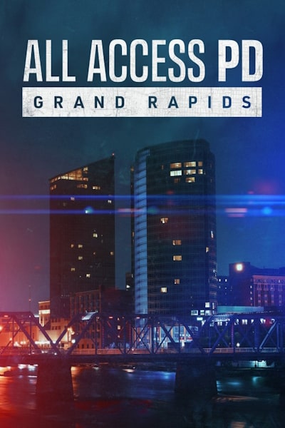 All Access PD Grand Rapids - Season 1