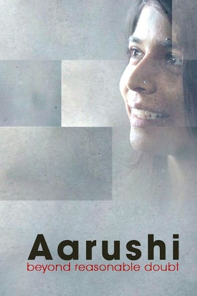 Aarushi: Beyond Reasonable Doubt
