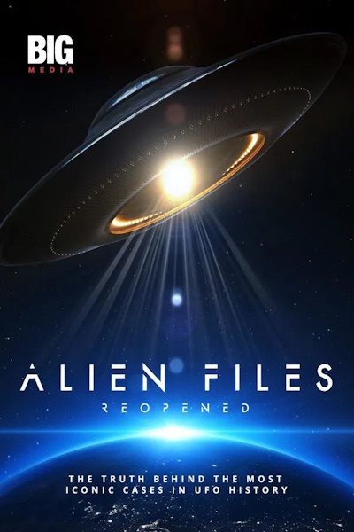 Alien Files Reopened - Season 1