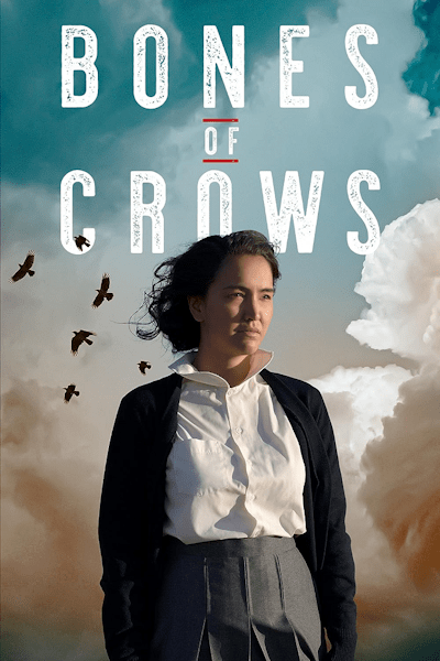 Bones of Crows - Season 1