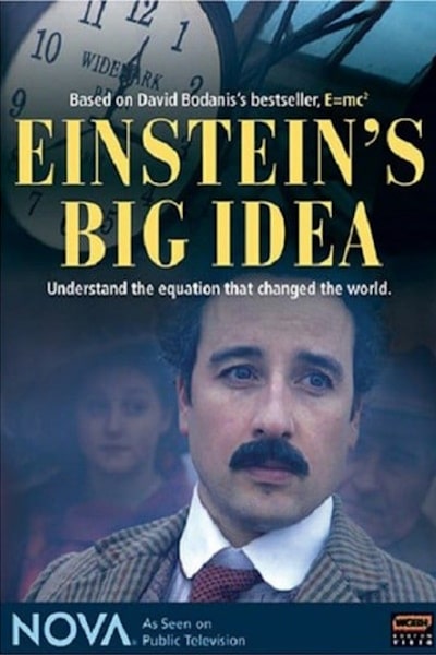 Einsteins Big Idea (E mc²)