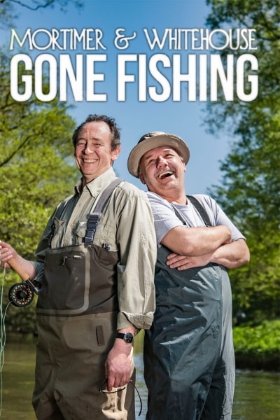 Mortimer and Whitehouse: Gone Fishing - Season 5