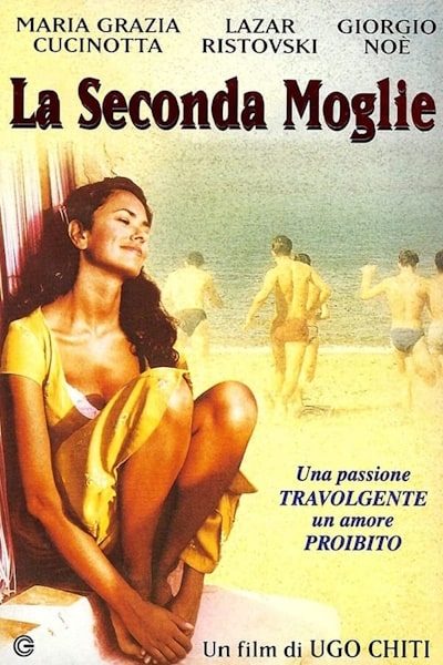 The Second Wife (La seconda moglie)