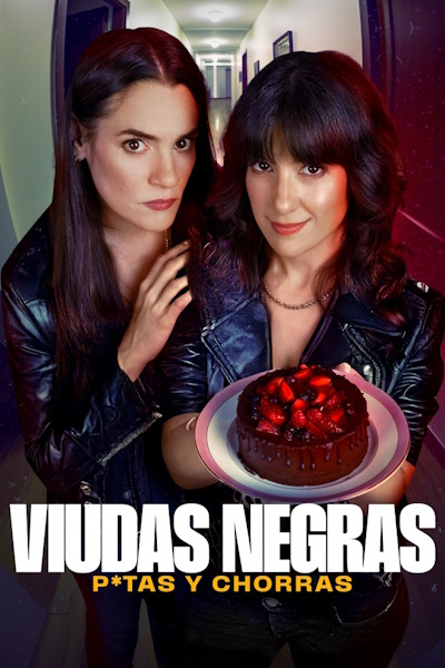 Viudas Negras Putas y Chorras - Season 1