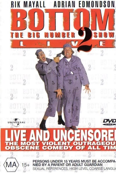 Bottom Live: The Big Number 2 Tour