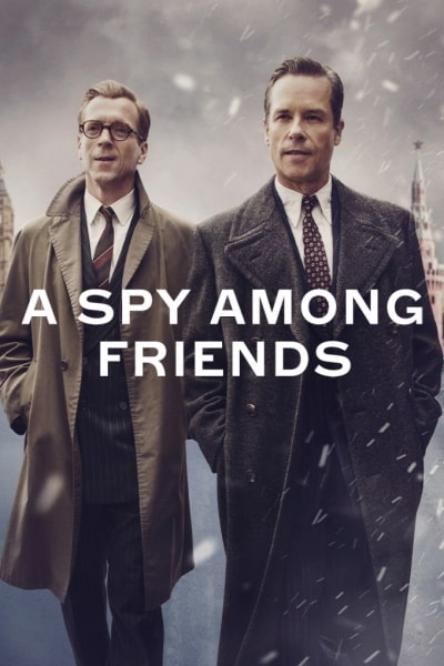 A Spy Among Friends - Season 1