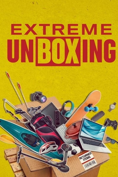 Extreme Unboxing - Season 1