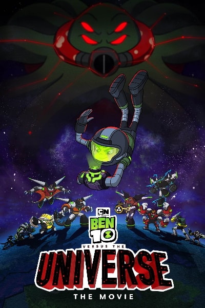 Ben 10 vs. the Universe: The Movie