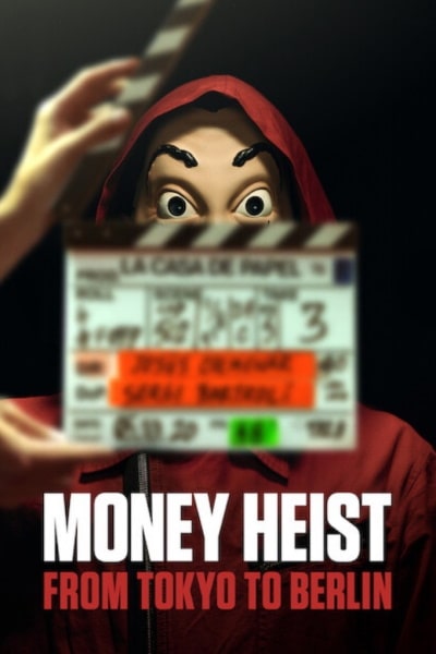 Money Heist: From Tokyo to Berlin - Season 1 [Sub: Eng]