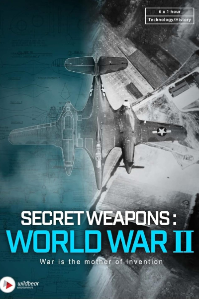 Secret Weapons of World War 2 - Season 1