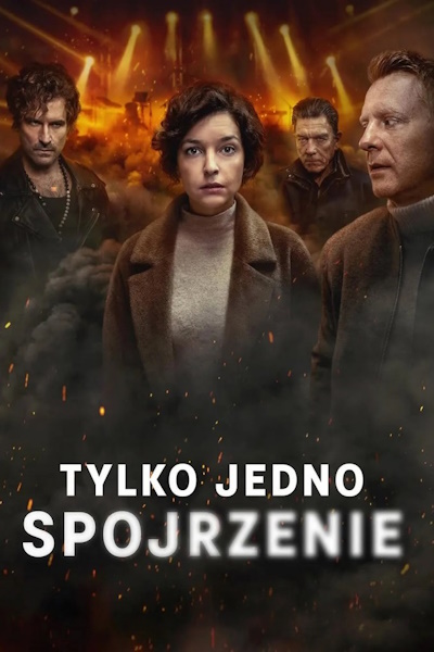 Just One Look (Tylko jedno spojrzenie) - Season 1