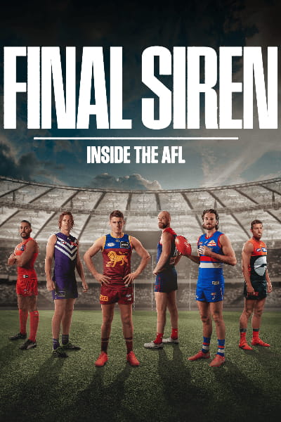Final Siren: Inside the AFL - Season 1