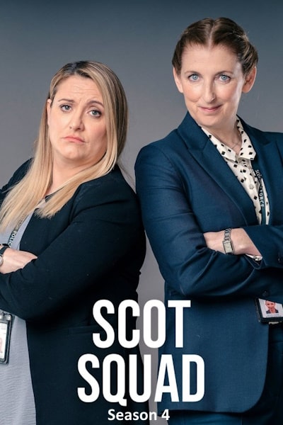 Scot Squad - Season 4