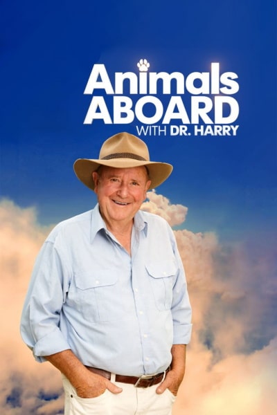 Animals Aboard with Dr Harry - Season 1