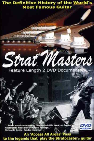 Strat Masters The Greatest Guitar Story Ever Told