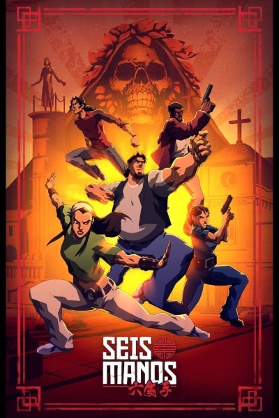 Seis Manos - Season 1