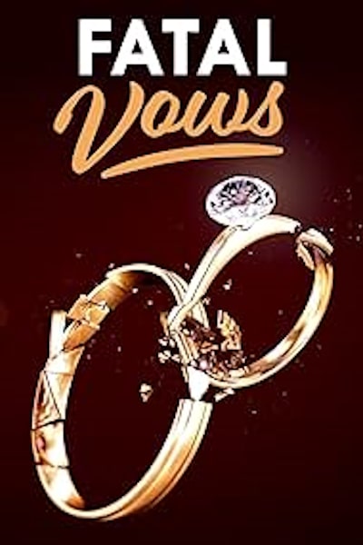 Fatal Vows - Season 4