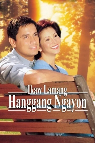 Ikaw lamang hanggang ngayon