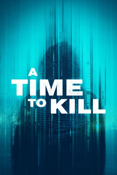 A Time to Kill - Season 7