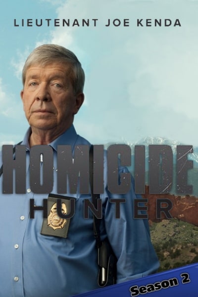 Homicide Hunter: Lt. Joe Kenda - Season 2