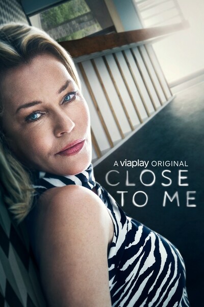 Close to Me - Season 1 [Sub: Eng]