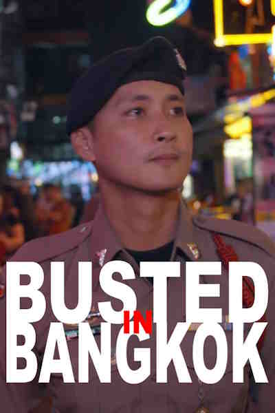Busted in Bangkok - Season 1