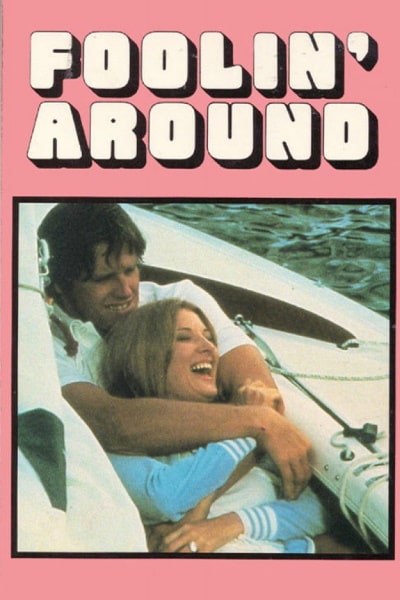 Foolin Around