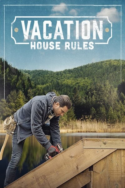 Scotts Vacation House Rules - Season 4